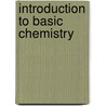 Introduction To Basic Chemistry door Steven Zumdahl