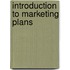 Introduction To Marketing Plans