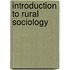 Introduction To Rural Sociology
