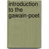 Introduction To The Gawain-Poet door Ad Putter