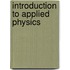 Introduction to Applied Physics