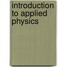 Introduction to Applied Physics door Marcus