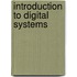 Introduction to Digital Systems