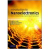 Introduction to Nanoelectronics door Vladimir Mitin