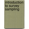 Introduction to Survey Sampling door Kalton Graham