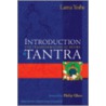 Introduction to Tantra, Revised door Philip Glass