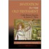 Invitation To The Old Testament