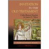 Invitation To The Old Testament door James Tabor