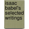 Isaac Babel's Selected Writings door Isaac Babel