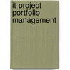 It Project Portfolio Management door Stephen S. Bonham