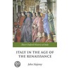 Italy In Age Renaissance Sohi P door John M. Najemy