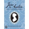 Jane Austen On Love And Romance door Sam Foster