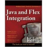Java And Flex Integration Bible by Matthew Keefe