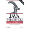 Java Web Services In A Nutshell door Kim Topley