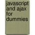 JavaScript and Ajax for Dummies