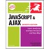 JavaScript and Ajax for the Web