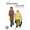 Johannes Brahms und Klaus Groth door Peter Russell