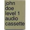 John Doe Level 1 Audio Cassette door Antoinette Moses