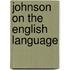 Johnson on the English Language