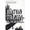 Jonathan Strange And Mr Norrell door Susanna Clarke