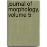 Journal Of Morphology, Volume 5 door Biology Wistar Institut