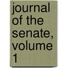 Journal of the Senate, Volume 1 door Senate Massachusetts.