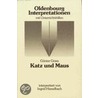 Katz und Maus. Interpretationen door Günter Grass
