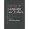 Key Terms in Language & Culture door Alessandro Duranti