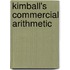 Kimball's Commercial Arithmetic