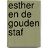 Esther en de gouden staf