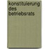 Konstituierung des Betriebsrats