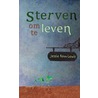 Sterven om te leven by J. Penn-Lewis