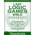 Lsat Logic Games Bible Workbook