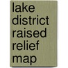 Lake District Raised Relief Map door Onbekend