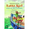 Latte Igel reist zu den Lofoten door Sebastian Lybeck