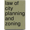Law of City Planning and Zoning door Onbekend