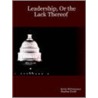 Leadership, Or The Lack Thereof door Stephen Bauld