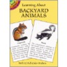 Learning about Backyard Animals by Sy Barlowe