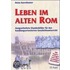 Leben im alten Rom. Folienmappe