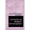 Lectures On Modern Universalism by Samuel Colcord Bartlett