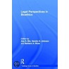 Legal Perspectives in Bioethics door Iltis/Joh Smith