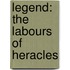 Legend: The Labours Of Heracles
