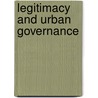 Legitimacy And Urban Governance door Hubert Heinelt