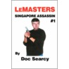 Lemasters Singapore Assassin #1 door Doc Searcy
