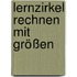 Lernzirkel Rechnen mit Größen
