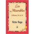 Les Miserables; Volume Iii & Iv