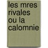 Les Mres Rivales Ou La Calomnie