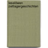 Leselöwen Zeltlagergeschichten door Ulli Schubert