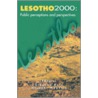 Lesotho 2000 Public Perceptions by N. Mapetla