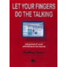 Let Your Fingers Do The Talking door Godfrey Harris